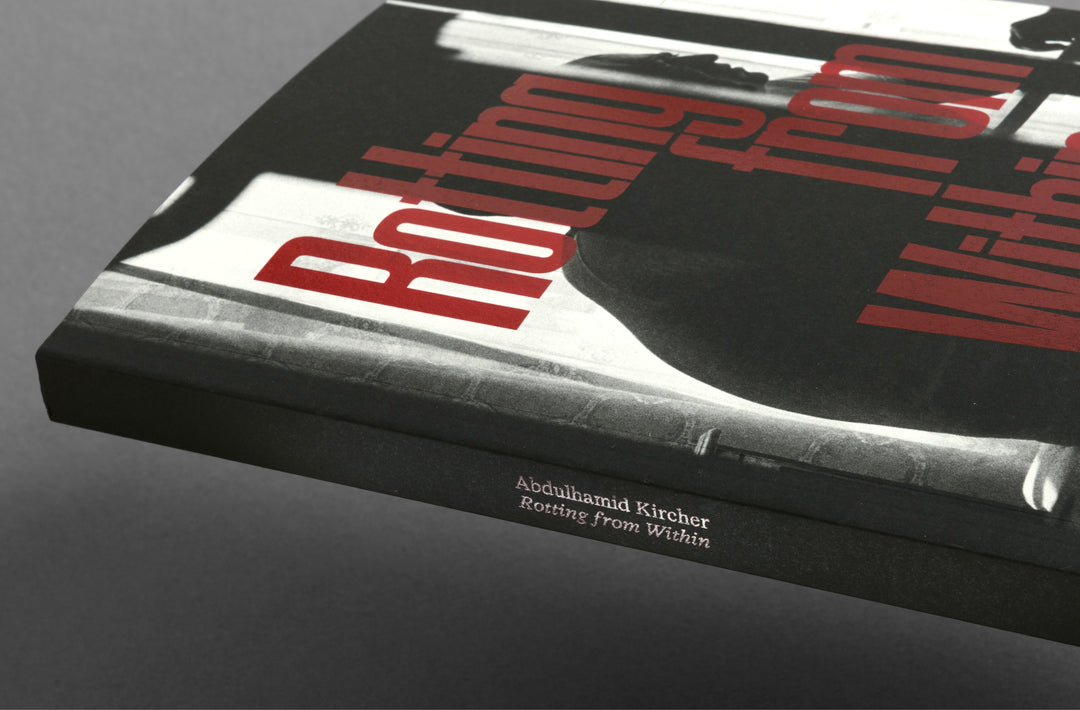 Abdulhamid Kircher – Rotting from Within, book published by Loose Joints.