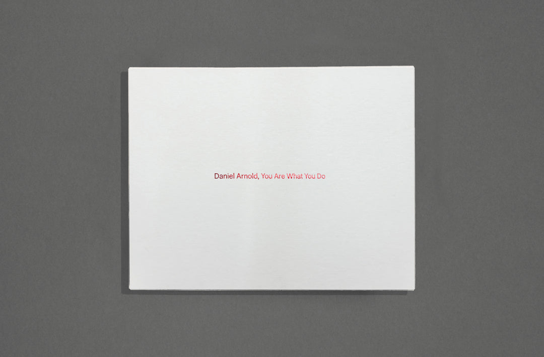 Daniel Arnold – You Are What You Do (Special Edition)