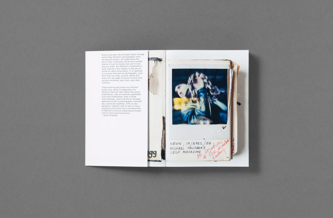 Nigel Shafran – Workbooks, book of scrapbooks designed by Linda Van Deursen, published by Loose Joints.