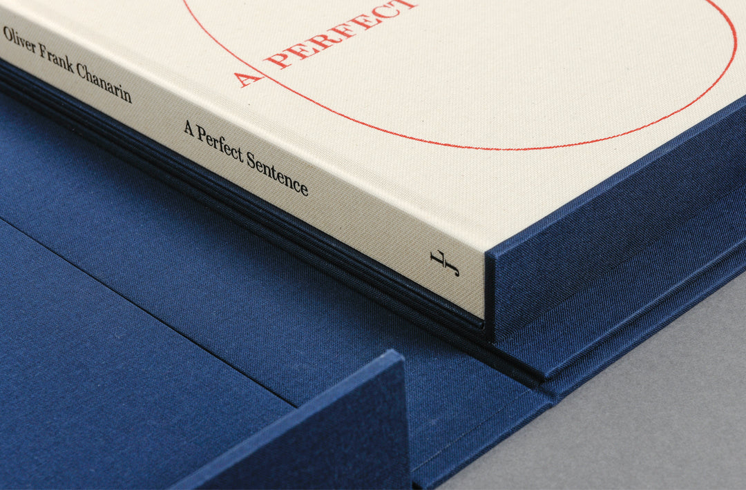 Oliver Frank Chanarin – A Perfect Sentence Special Edition, unique, handprinted and annotated by the artist. Loose joints.