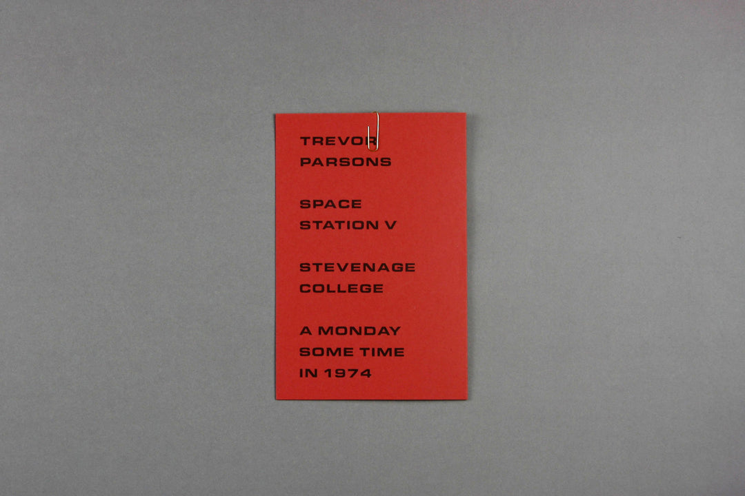 Trevor Parsons - Space Station V, 1974 - Loose Joints Publishing
