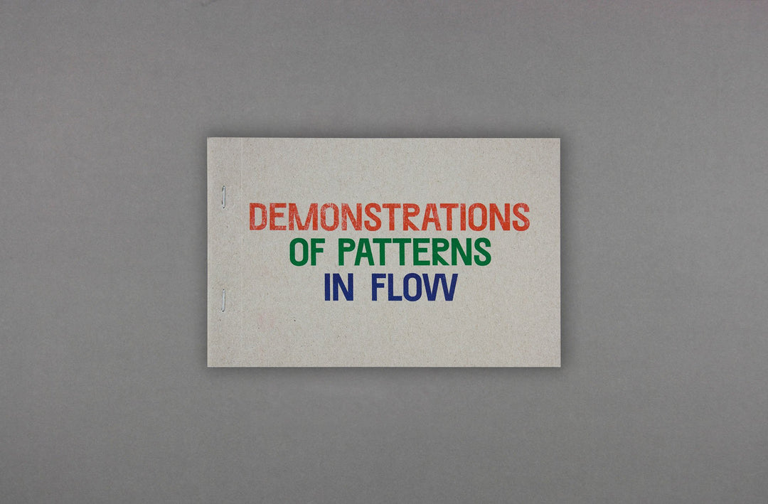 Oliver Griffin – Demonstrations of Patterns in Flow - Loose Joints Publishing