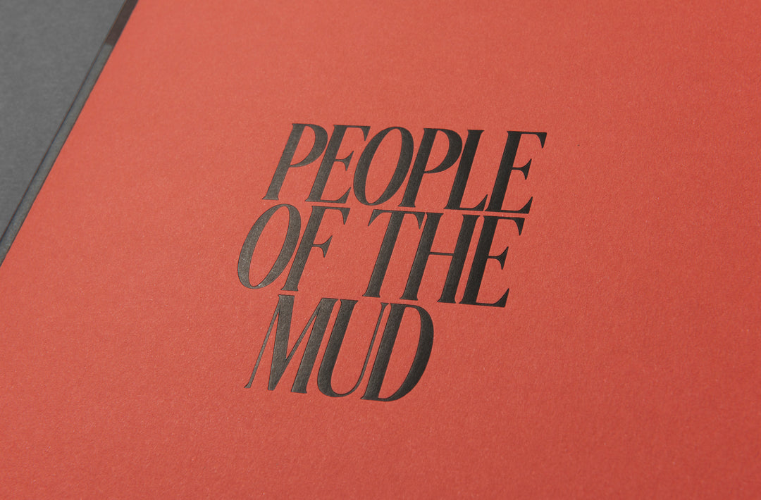 Luis Alberto Rodriguez - People of the Mud Special Edition