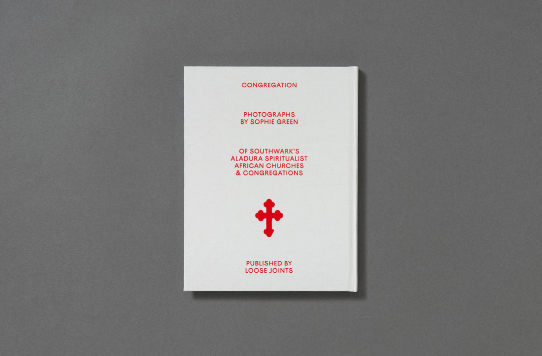 Sophie Green – Congregation - Loose Joints Publishing