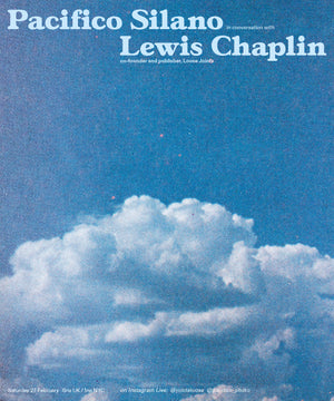 Pacifico Silano in conversation with Lewis Chaplin, Saturday 27 February 6pm GMT