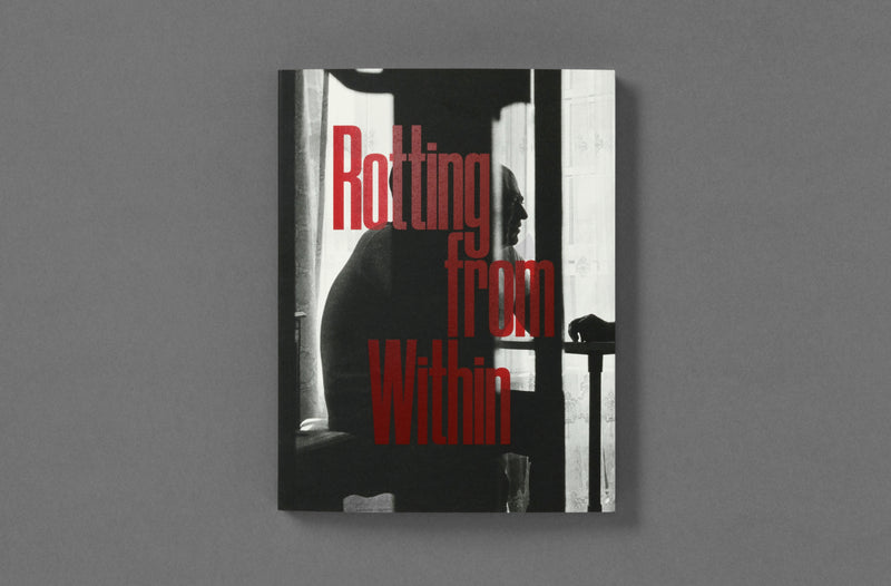 Abdulhamid Kircher – Rotting from Within, book published by Loose Joints.