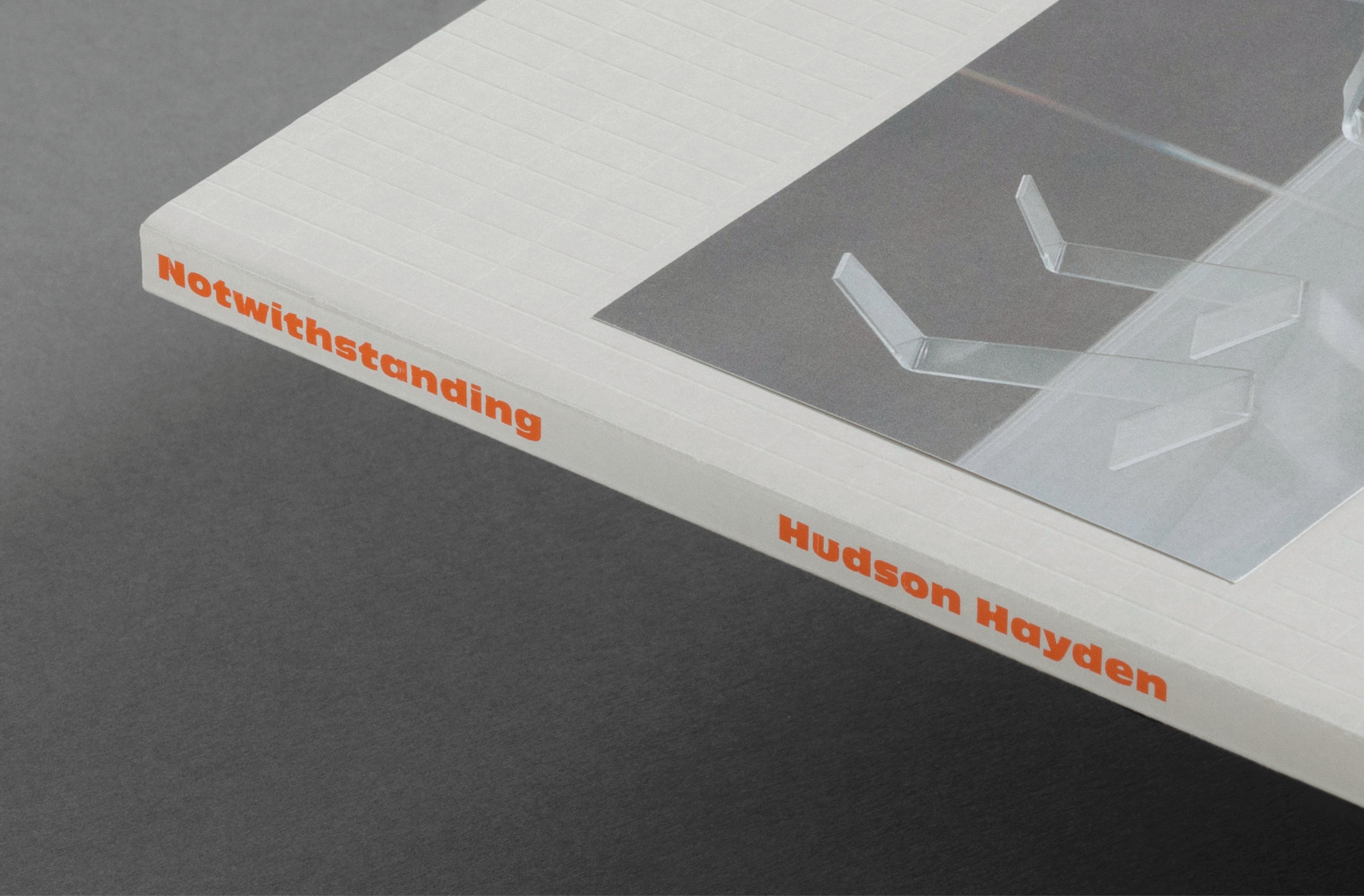 Hudson Hayden – Notwithstanding – Loose Joints Publishing