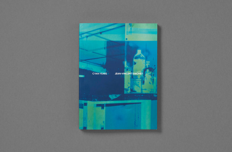 Jean-Vincent Simonet – Cyan Years