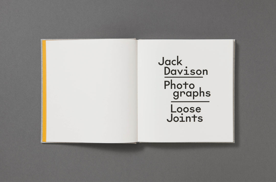 Jack Davison - Photographs - Loose Joints – Loose Joints Publishing